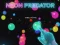 游戏Neon Predator在线