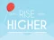 游戏Rise Higher在线