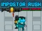 游戏Impostor Rush: Rocket Launcher在线