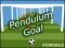 游戏Pendulum Goal在线