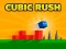 游戏Cubic Rush在线