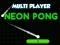 游戏Neon Pong Multi Player在线