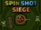 游戏Spin Shot Siege在线