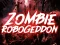 游戏Zombie Robogeddon在线