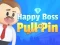 游戏Happy Boss Pull Pin在线