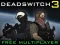 游戏Deadswitch 3在线