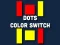 游戏Dot Color Switch在线