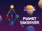 游戏Planet Takeover在线