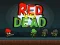 游戏Red vs Dead在线