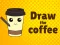 游戏Draw The Coffee在线