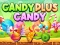 游戏Candy Plus Candy在线