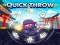 游戏Quick Throw在线
