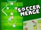 游戏Soccer Merge在线