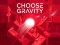 游戏Choose Gravity在线