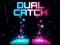游戏Dual Catch在线