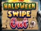 游戏Halloween Swipe Out在线