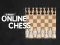 游戏2 Player Online Chess在线