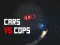 游戏Car Vs Cops在线