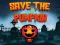 游戏Save the Pumpkin在线