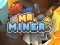 游戏Mr Miner在线