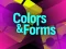 游戏Colors & Forms在线