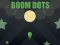 游戏Boom Dots在线