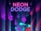游戏Neon Dodge在线
