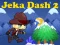 游戏Jeka Dash 2在线