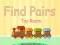 游戏Find Pairs Toy Room在线