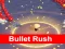 游戏Bullet Rush 3D在线
