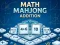 游戏Math Mahjong Addition在线