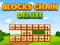 游戏Blocks Chain Deluxe在线