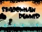 游戏Shadowman Runner在线