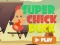 游戏Super Chick Duck在线