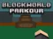 游戏BlockWorld Parkour在线