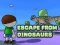 游戏Escape From Dinosaurs在线
