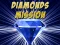 游戏Diamonds Mission在线