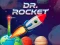 游戏Dr. Rocket在线
