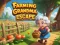 游戏Farming Grandma Escape在线