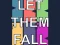 游戏Let them fall在线