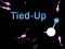 游戏Tied Up在线