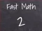 游戏Fast Math 2在线