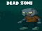 游戏Dead Zone在线