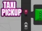 游戏Taxi Pickup在线