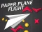 游戏Paper Plane Flight在线