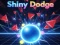 游戏Shiny Dodge在线