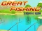 游戏Great Fishing在线
