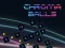 游戏Chroma Balls在线