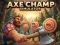 游戏Axe Champ Simulator在线