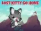 游戏Lost Kitty Go Home在线